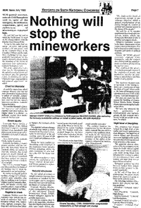 Nothing will stop the mineworkers