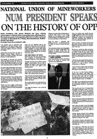 NUM president speaks Cde. James Motlatsi: on the history of oppression on the mines