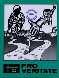 Pro Veritate Volume 12 No 12 April 1974