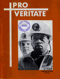 Pro Veritate Volume 11 No 4 August 1972