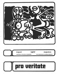 Pro Veritate Volume 16 No 4 August 1977