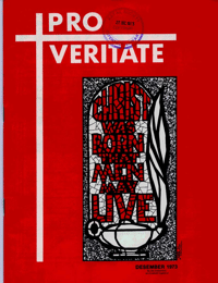 Pro Veritate Volume 12  Number 8 December 1973