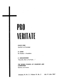 Pro Veritate Volume 6  Number 3 July 1967