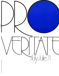 Pro Veritate Volume 10  Number 3 July 1971