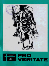 Pro Veritate Volume 13  Number 3 July 1974