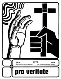 Pro Veritate Volume 15  Number 2 June 1977