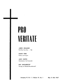 Pro Veritate Volume 6  Number 1 May 1967