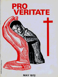 Pro Veritate Volume 11 Number 1 May 1972
