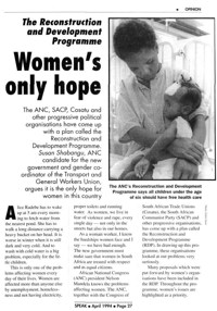 The Reconstruction and Development Programme: women`s only hope