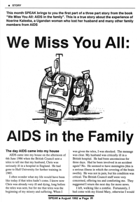 We miss you all: AIDS  in the family
