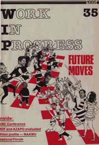 Work in progress Issue 35 February 1985