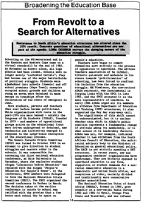 Broadening the education base: from revolt to a search for alternatives
