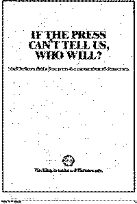 If the press can`t tell us, who will?