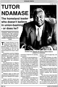 Tutor Ndamase: the homeland leader who doesn`t believe in union-bashing - or does he?