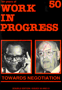 
Work in Progress Issues 50 and 51 October 1987