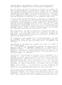 
The position of the Democratic Movement on participation in institutions of minority rule in the oppressed communities 
