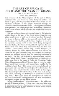 
The Art of Africa (II): gold and the akan of Ghana
