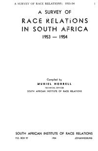 
A survey of race relations in South Africa: 1953-1954
