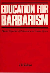 
Education for barbarism: Bantu (Apartheid) education in South Africa
