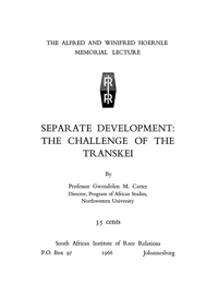 
Separate development: the challenge of the Transkei
