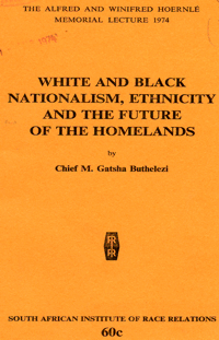 
White and Black nationalism, ethnicity and the future of the homelands
