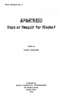 Apartheid: hope or despair for Blacks? 