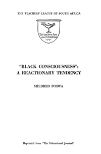 Black consciousness: a reactionary tendency