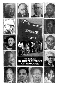 The South African Communist Party: 65 Years in the frontline of struggle
