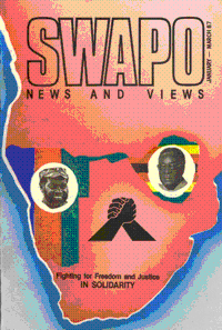 
SWAPO news and views: fighting for freedom and justice in solidarity 
