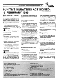 Prevention of Illegal Squatting Amendment Act: Punitive Squatting Act signed: 9 February 1989
