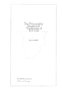 The philosophy tenets and traditions of NEUM