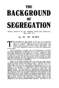 
The background of segregation: address delivered to the National Anti-C.A.D. Conference
