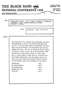 
Squatting in the Peri-urban Areas of Metropolitan Cape Town: Paper Presented at the Black Sash National Conference 1989
