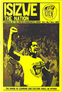 
Isizwe the nation: Journal of the United Democratic Front  Volume 1 Number 1, 1985
