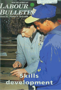South African Labour Bulletin Volume 24 Number 2 April 2000