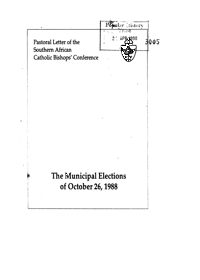 Pastoral letter of the Southern African Catholic Bishops Conference : the municipal elections of October 26, 1988
