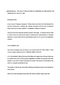 Memorandum: the policy implications of amending or abolishing the Trespass Act No. 6 of 1959
