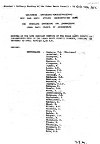 Minutes of the 96th Ordinary Meeting of the Urban Bantu Council of Johannesburg heldÂ… in the Urban Bantu Council Chamber, Jabulani, on Thursday 29 April 1976 at 2.30pm
