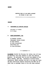 
Meeting held at Jan Smuts Airport on Friday 25 May 1984
