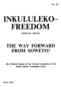 Inkululeko - Freedom