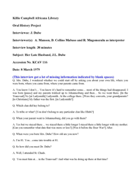 
Typed transcript of interview with Mrs J Dube, wife of the late Dr John Dube
