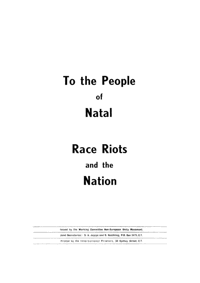 
To the people of Natal: race riots and the nation
