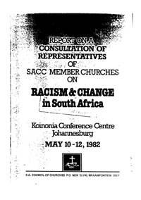 Report on a Consultation of representatives of SACC member churches on racism and change in South Africa

