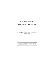 Challenge to the church: a theological comment on the political crisis in South Africa
