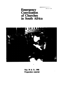 Emergency convocation of churches in South Africa: package of preparation material

