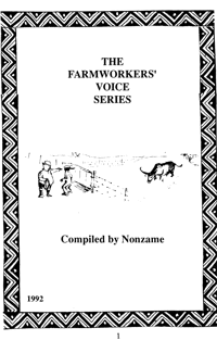 A voice from the farms: Zwelakhes story