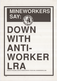 Mineworkers say : Down with Anti-Workers LRA