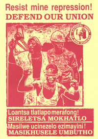 Resist mine repression!  defend our union