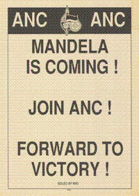 
ANC :  ANC : Mandela is coming ! : Join ANC!  : Forward to victory
