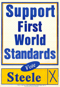 Support first world standards : Vote Steele